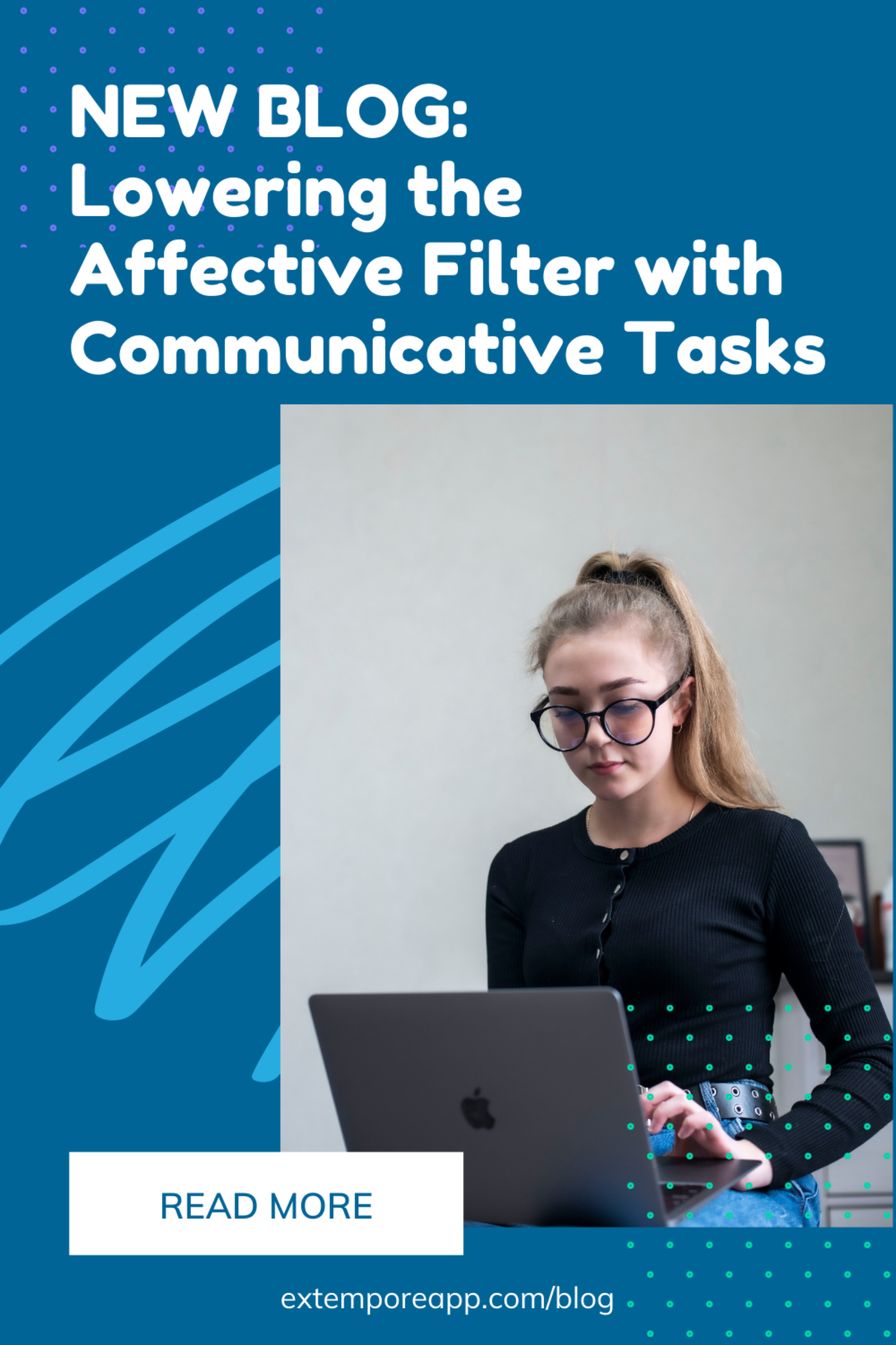 Lowering the Affective Filter